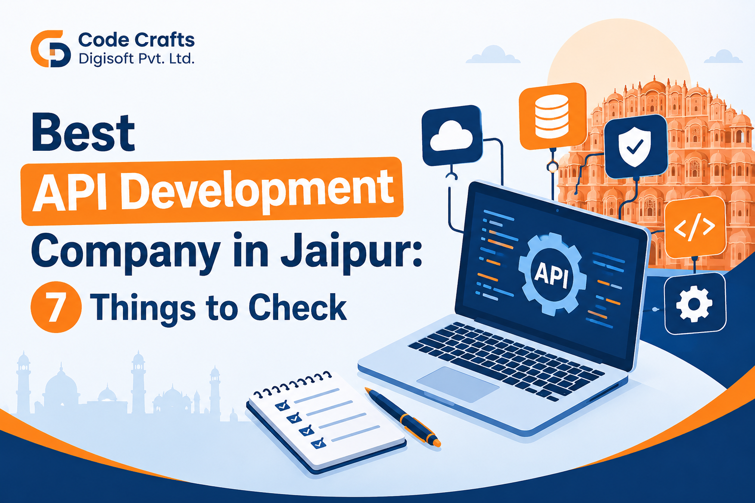 Best API Development Company in Jaipur: 7 Things to Check